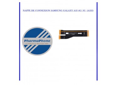 NAPPE INTER-CONNEXION  GALAXY A52 4G (A525) / A52  5G  (A526) - EMPLACEMENT: Z2-R16-B635