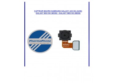 CAPTEUR MACRO SAMSUNG GALAXY A23 5G (A236) - GALAXY M33 5G (M336) - GALAXY M53 5G (M536)