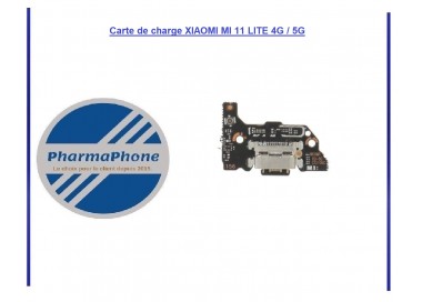 Carte de charge XIAOMI MI 11 LITE 4G / 5G  EMPLACEMENT: Z2-R15-E20