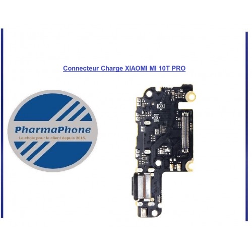 Connecteur Charge XIAOMI MI 10T  5G