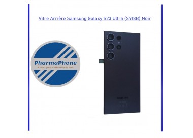 Vitre Arrière Samsung Galaxy S23 Ultra (S918B) Noir
