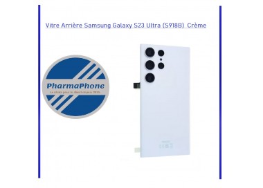 Vitre Arrière Samsung Galaxy S23 Ultra (S918B) Crème
