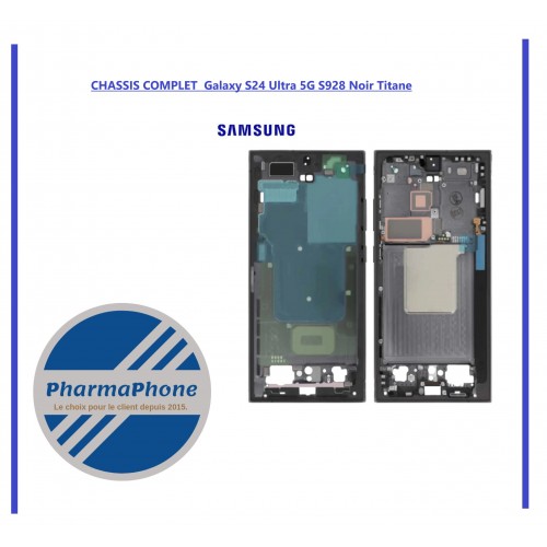 CHASSIS COMPLET  Galaxy S24 Ultra 5G S928 Noir Titane