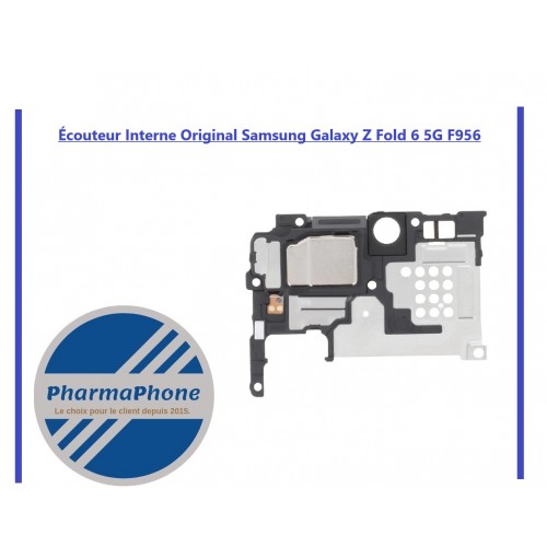 Écouteur Interne Samsung Galaxy Z Fold 6 5G F956