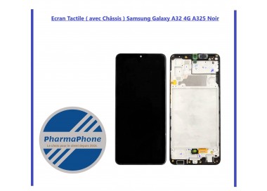 Ecran Tactile ( avec Châssis) Samsung Galaxy A32 4G A325 Noir EMPLACEMENT: Z2-R4-E5