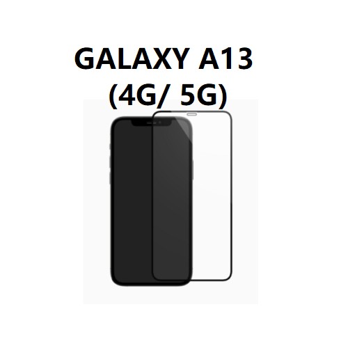 Verre trempé Complet GALAXY A13 (4G /5G)