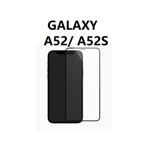 Verre trempé Complet GALAXY A52/ A52S