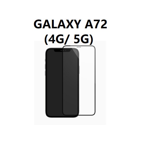 Verre trempé Complet GALAXY A72 (4G/ 5G)