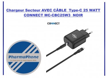 Chargeur Secteur AVEC CÂBLE  Type-C 25 WATT  CONNECT MC-CBC25W3  NOIR - EMPLACEMENT: Z02-B105-E06